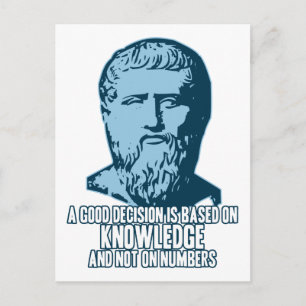 Plato: A Good Decision is Based on Knowledge Postcard