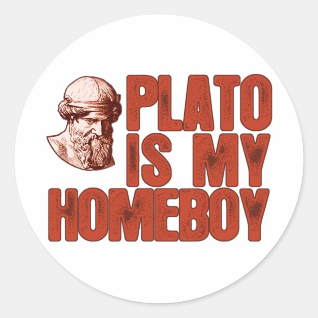 Plato Is My Homeboy Classic Round Sticker (Front)