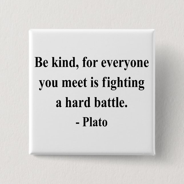Plato Quote 1a 15 Cm Square Badge (Front)