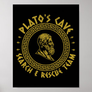 Plato's Cave Search And Rescue Teams Funny Philoso Poster