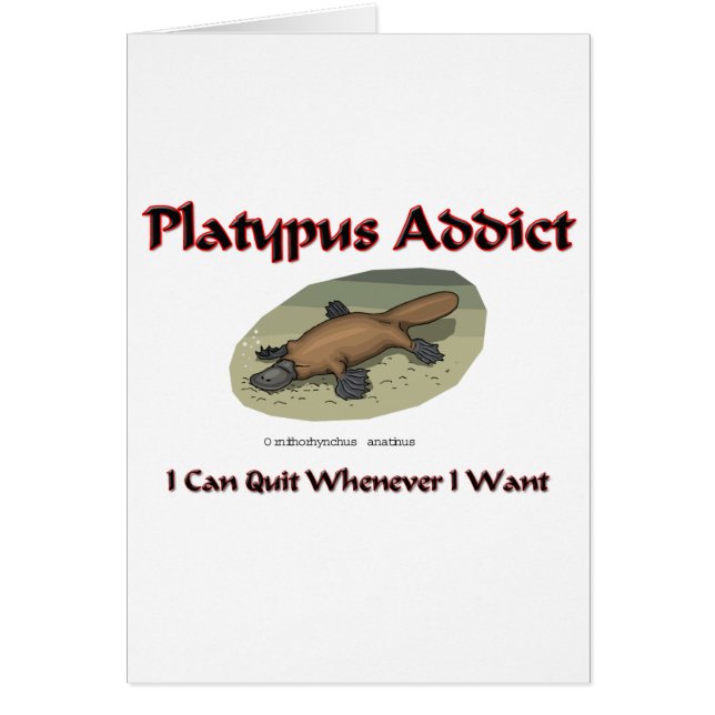 Platypus Addict (Front)