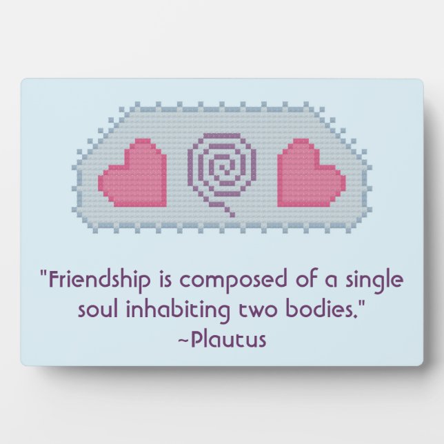 Plautus Friendship Quote Plaque (Front)