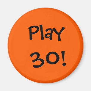Play 30! magnet