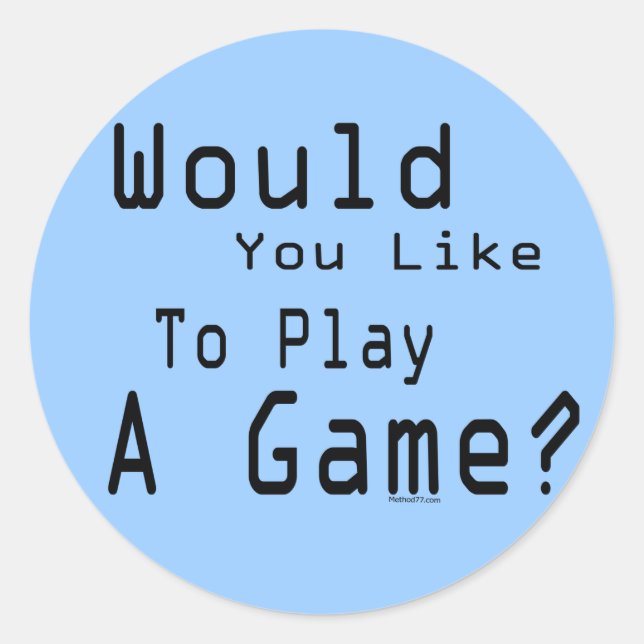 Play A Game Sticker (Front)