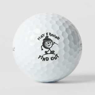 Play A Round Find Out Funny Quote Golf Balls