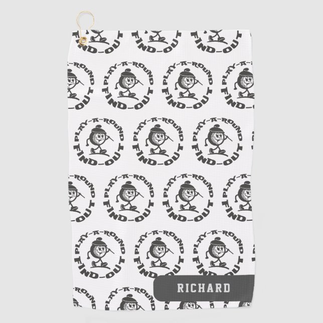 Play A Round Find Out Pattern Custom Name Golfer Golf Towel (Front)