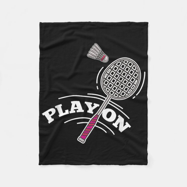 Play Badminton Player Sport Stick Shuttle Racket  Fleece Blanket (Front)