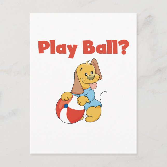 Play Ball Tshirts and Gifts Postcard (Front)