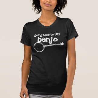 Play banjo T-Shirt