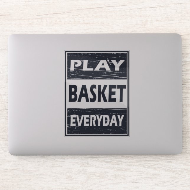 Play basketball every day  (Computer)
