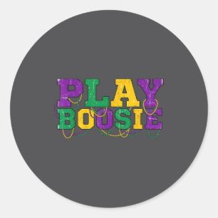 Play Boosie Beads Mardi Gras Louisiana New Orleans Classic Round Sticker