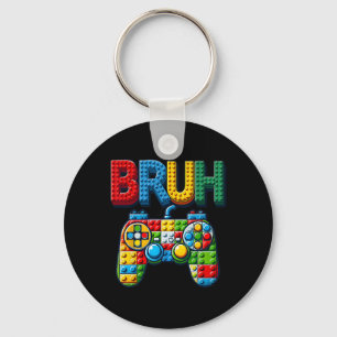 Play Building Blocks Bruh Saying Gamer Boys Brick  Key Ring