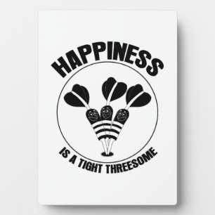 Play Dart Happiness Is A Tight Threesome Plaque