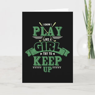 Play Golf Like A Girl Card