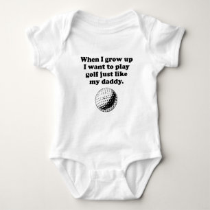 Play Golf Like My Daddy Baby Bodysuit