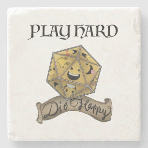 Play Hard — Die Happy Stone Coaster