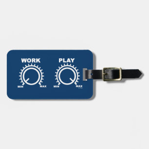 Play hard luggage tag