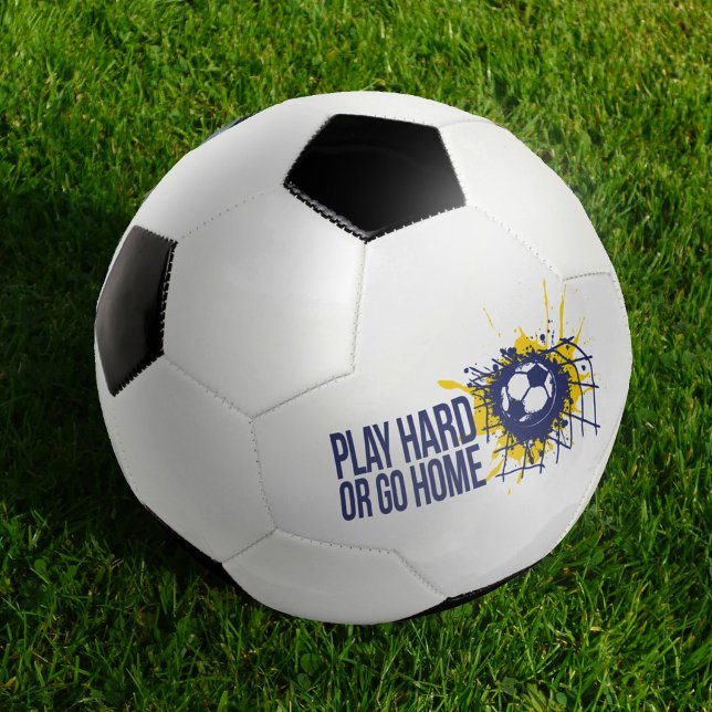 Play hard or go home blue yellow graphic text soccer ball (Creator Uploaded)