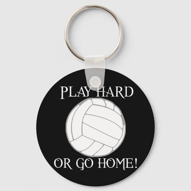 Play Hard or Go Home! Key Ring (Front)