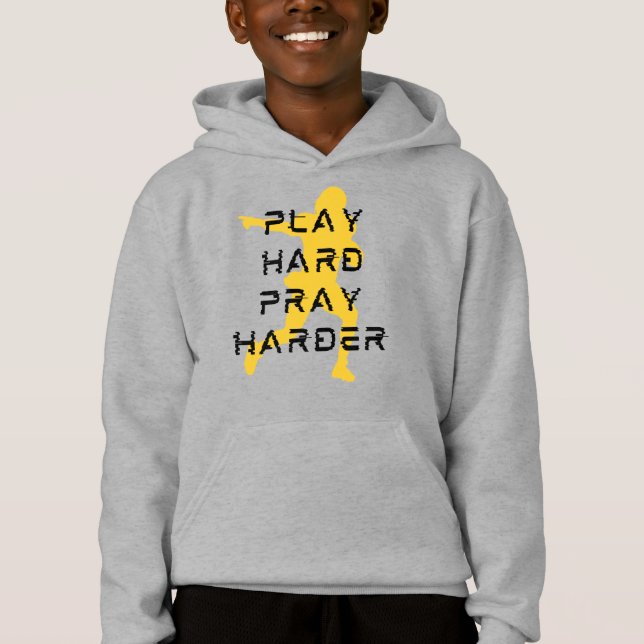 Play Hard, Pray Harder (Front)