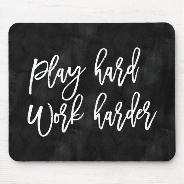 Play Hard Work Harder | Black Watercolor Mouse Pad (Front)