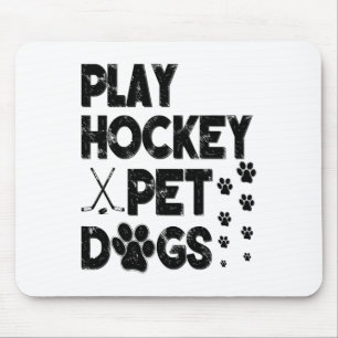Play Hockey Pet Dogs  Mouse Pad