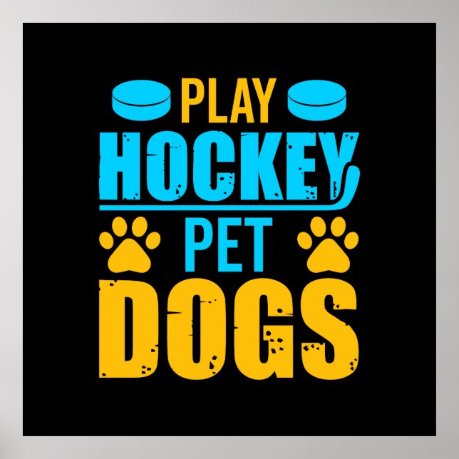 Play Hockey Pet Dogs Poster (Front)