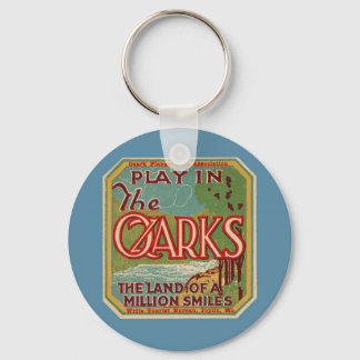 Play in the OZARKS land of a million smiles Key Ring