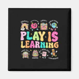 Play Is Learning Teacher First Day Of School Back  Magnet