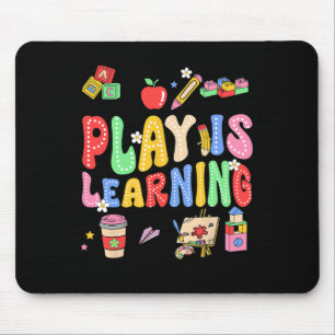 Play Is Learning Teacher Kids Back To School First Mouse Pad