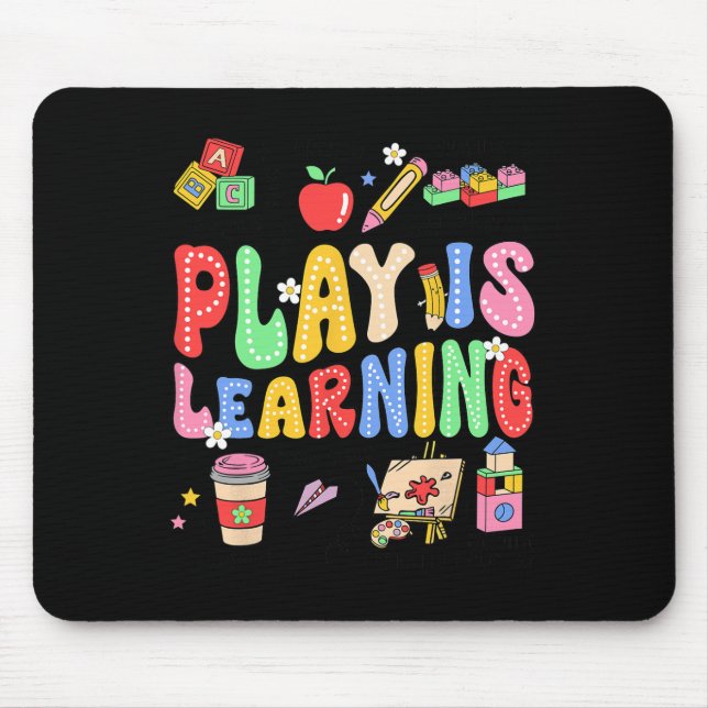 Play Is Learning Teacher Kids Back To School First Mouse Pad (Front)