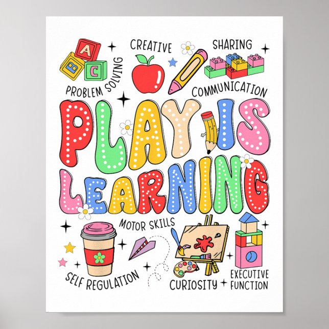 Play Is Learning Teacher Kids Ck To School First D Poster (Front)