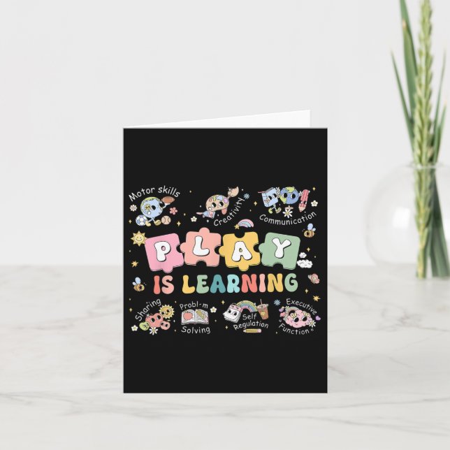 Play Is Learning Teacher Student First Day Back To Card (Front)