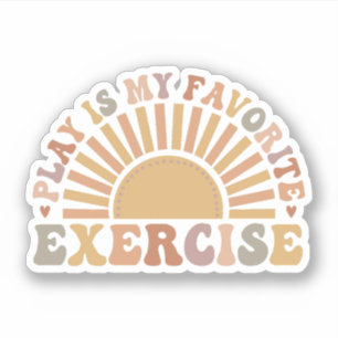 Play Is My Favourite Exercise, Physical Therapy PT