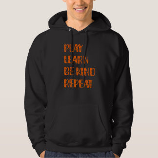 Play Learn Be Kind Repeat Kindness Day 2022 Unity  Hoodie