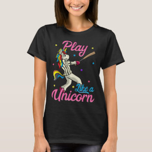 Play Like a Unicorn Female Baseball Player T-Shirt