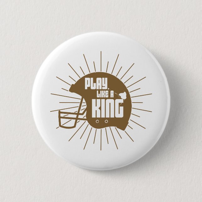 Play Like king 6 Cm Round Badge (Front)