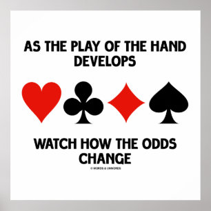 Play Of The Hand Develops Watch How Odds Change Poster