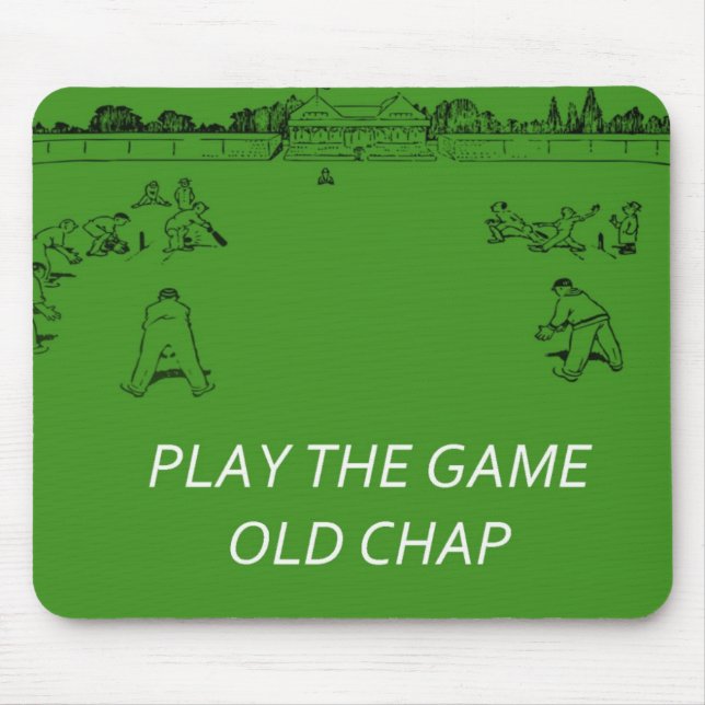 Play The Game Old Chap Mouse Pad (Front)