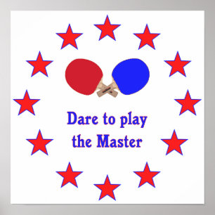 Play the Master Ping Pong Poster