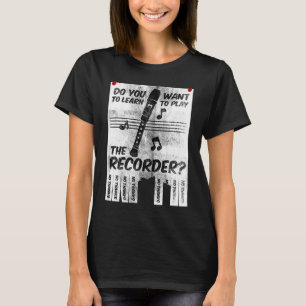 Play the Recorder Music Instrument Lessons Flier S T-Shirt