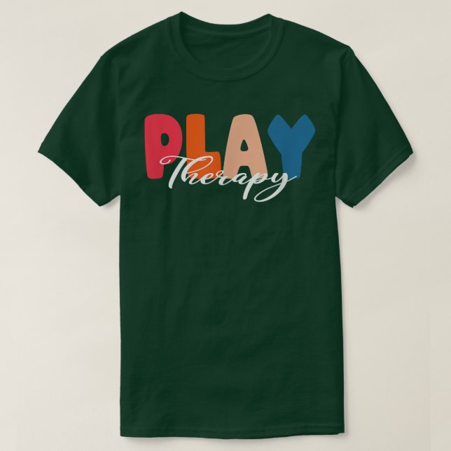 Play Therapy Therapist Psychology Mental Health Me T-Shirt (Design Front)