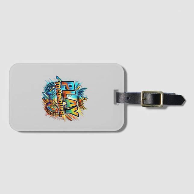 Play to Conquer Luggage Tag (Front Horizontal)
