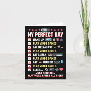 Play Video Games My Perfect Gaming Day Gamer Boy  Card