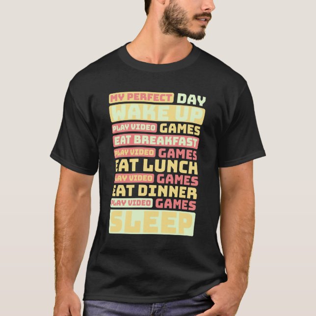 Play Video Games T-Shirt (Front)