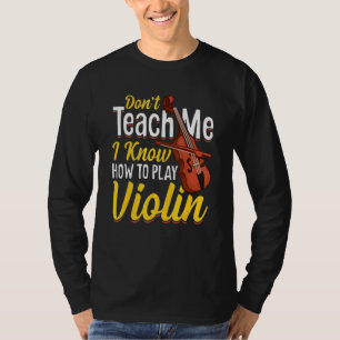 Play Violin Violins Player Music Violinist Graph T-Shirt