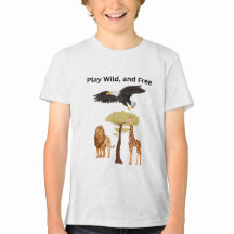 Play wild, play free