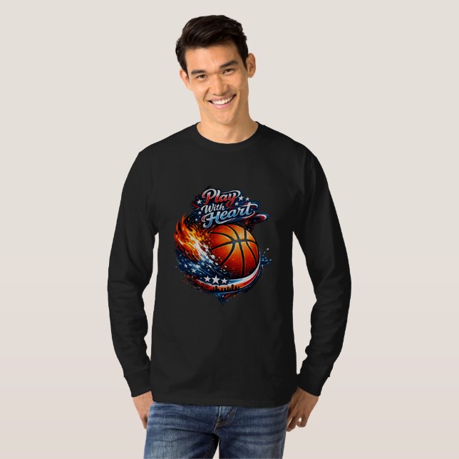 Play With Heart Basketball Motivational Art Long S T-Shirt (Front Full)
