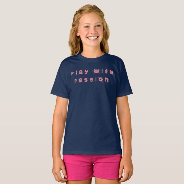 Play with Passion T-Shirt (Front Full)