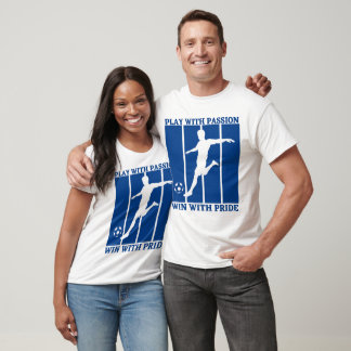 Play With Passion  Win With Pride T-Shirt
